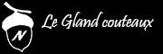 Le Gland Couteaux